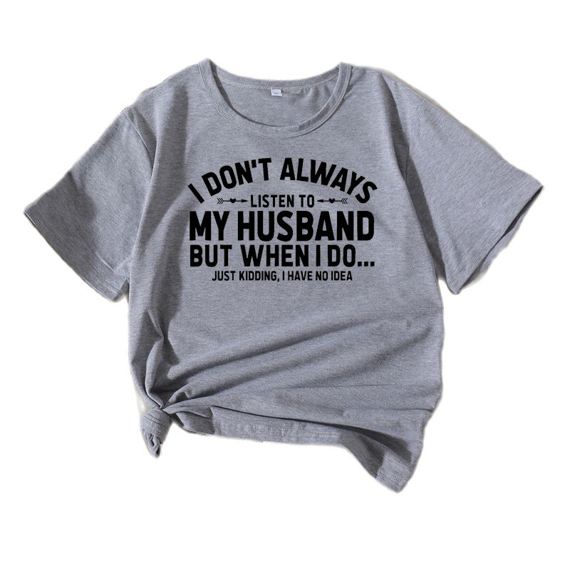 Kvinder humoristisk citat T-shirt Stilla
