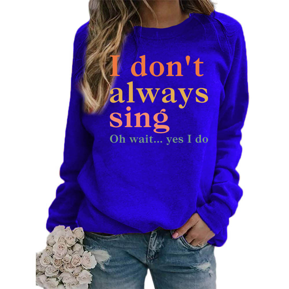 Dame sweatshirt med kreativt slogan og komfortabel pasform Stilla