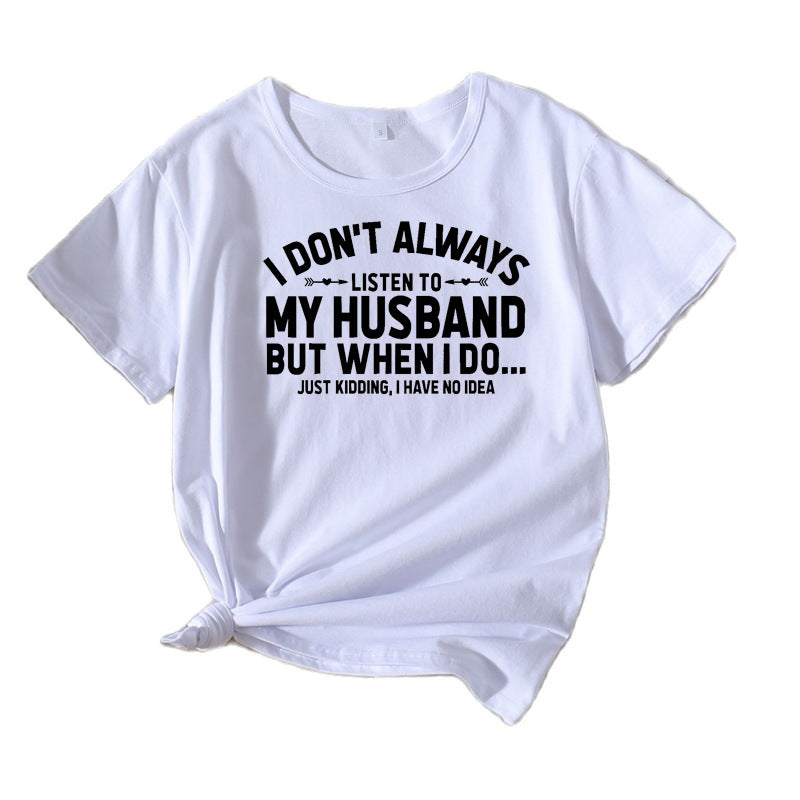 Kvinder humoristisk citat T-shirt Stilla