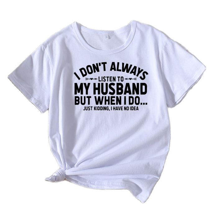 Kvinder humoristisk citat T-shirt Stilla