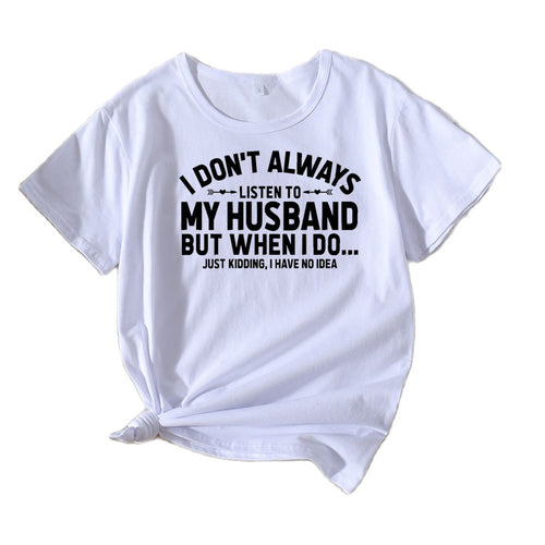 Kvinder humoristisk citat T-shirt Stilla