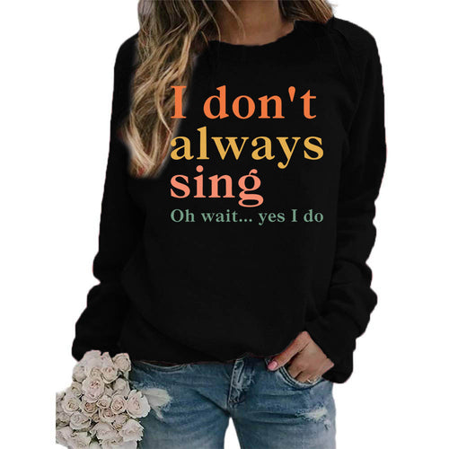 Dame sweatshirt med kreativt slogan og komfortabel pasform Stilla