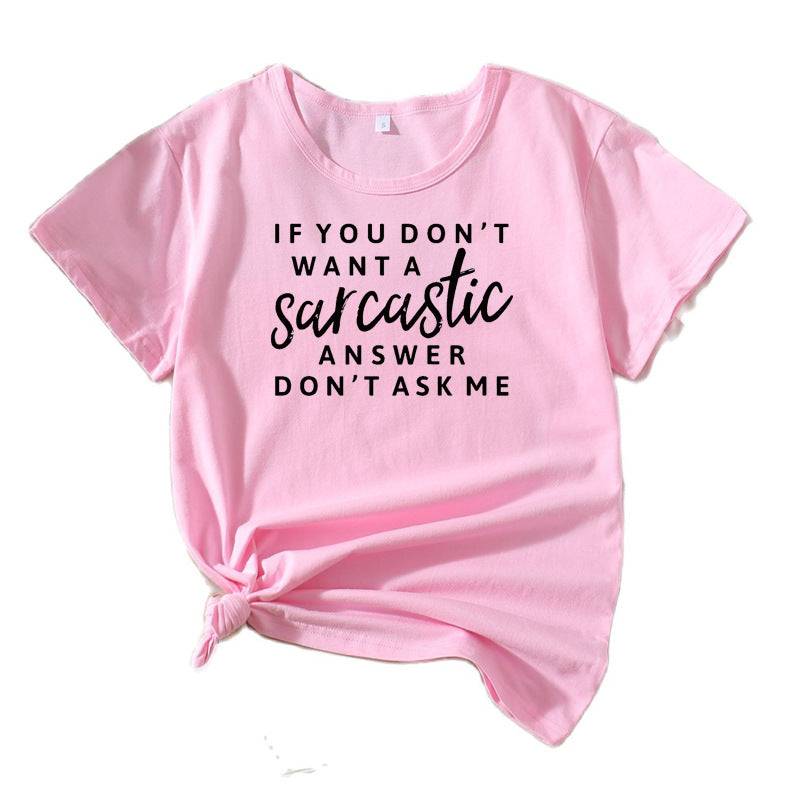 Kvinder sarkastisk citat grafik T-shirt Stilla