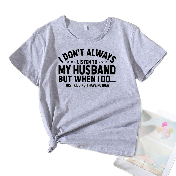 Kvinder humoristisk citat T-shirt Stilla
