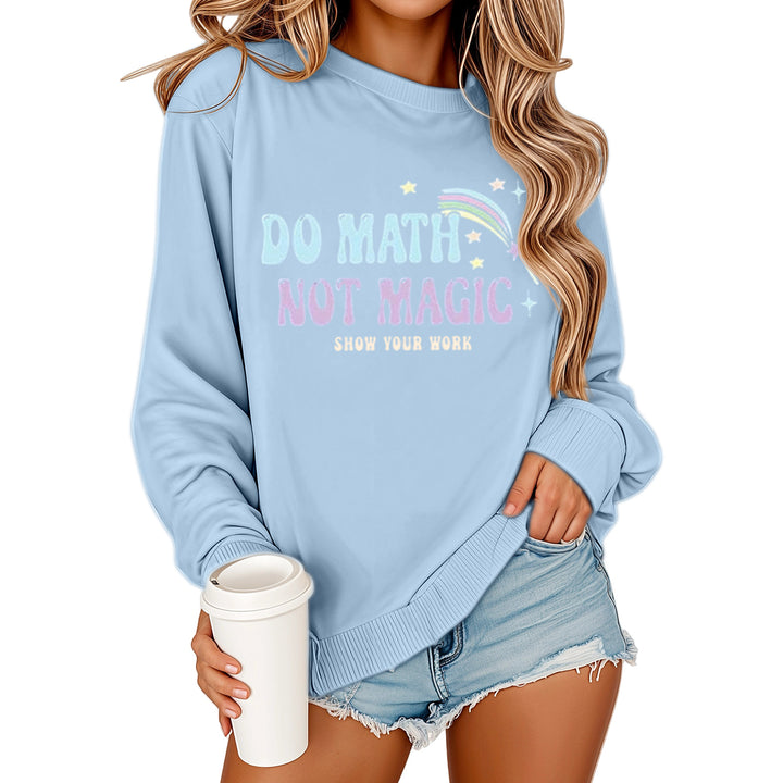 Kvinders sweatshirt med motiverende matematiktryk og afslappet pasform Stilla