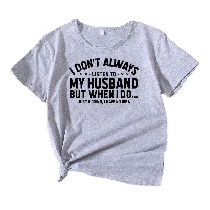 Kvinder humoristisk citat T-shirt Stilla