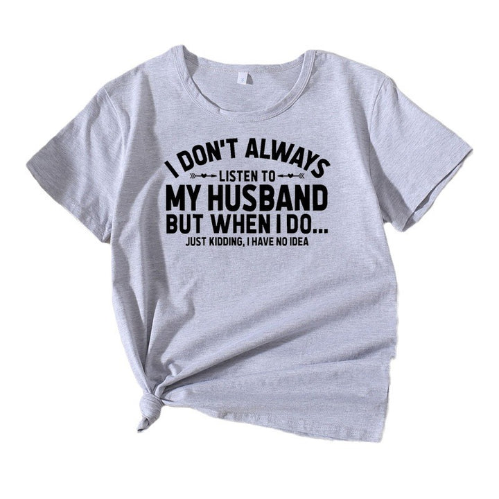 Kvinder humoristisk citat T-shirt Stilla