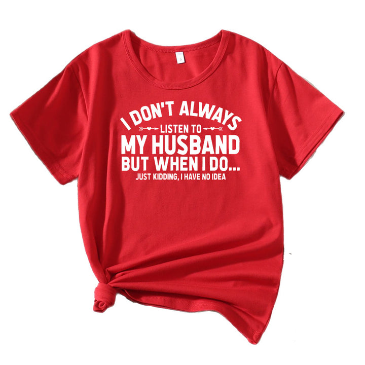 Kvinder humoristisk citat T-shirt Stilla