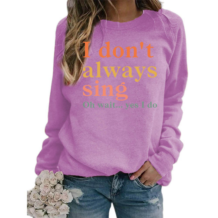 Dame sweatshirt med kreativt slogan og komfortabel pasform Stilla