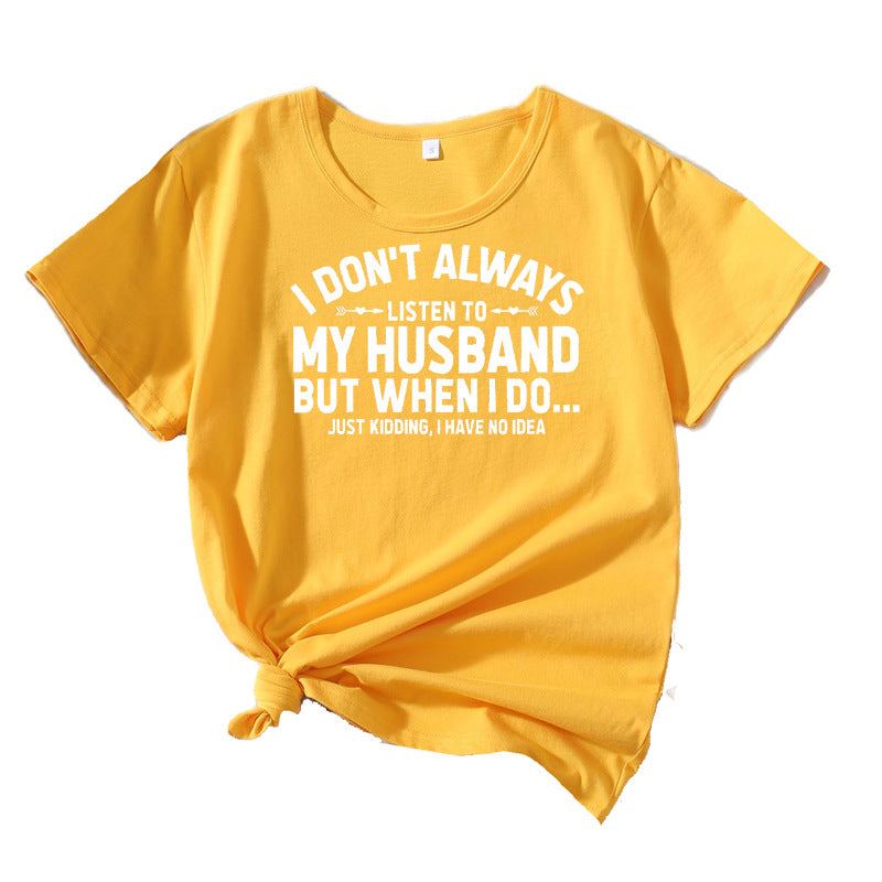 Kvinder humoristisk citat T-shirt Stilla