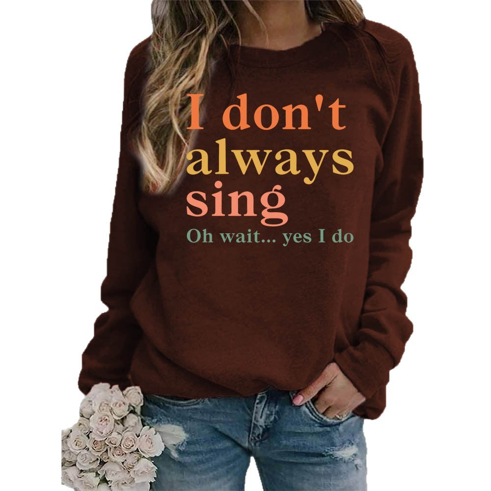 Dame sweatshirt med kreativt slogan og komfortabel pasform Stilla