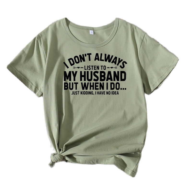 Kvinder humoristisk citat T-shirt Stilla