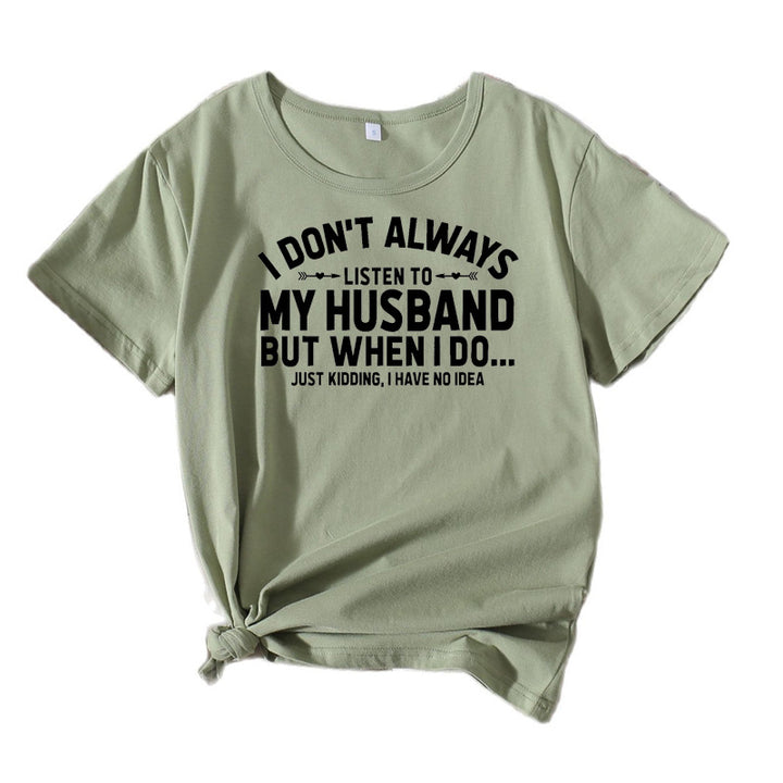 Kvinder humoristisk citat T-shirt Stilla