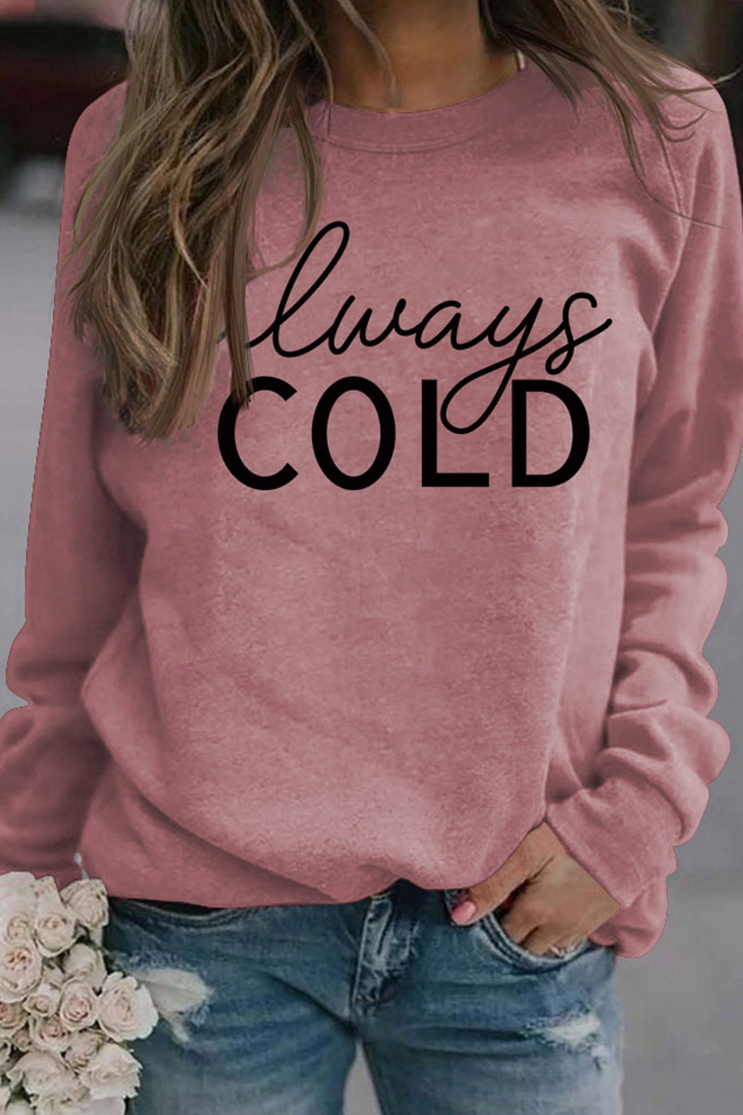 Stilla | Sweatshirt med trykket „always Cold“.
